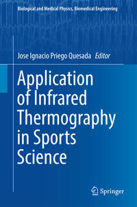 Vorderes Coverbild Application of Infrared Thermography in Sports Science