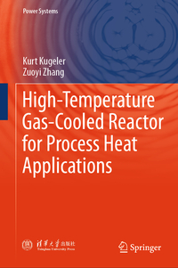 Vorderes Coverbild High-Temperature Gas-Cooled Reactor for Process Heat Applications