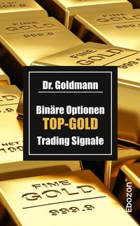 Vorderes Coverbild Binäre Optionen TOP-GOLD Trading Signale