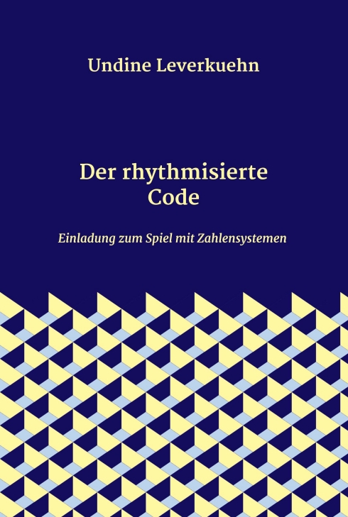 Gesamtes Coverbild Der rhythmisierte Code