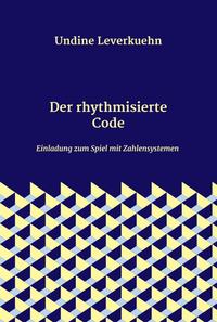 Vorderes Coverbild Der rhythmisierte Code