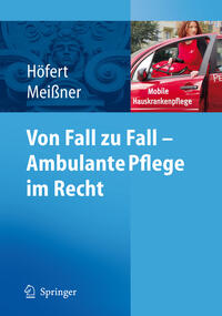 Vorderes Coverbild Von Fall zu Fall - Ambulante Pflege im Recht