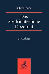 Vorderes Coverbild Das zivilrichterliche Dezernat