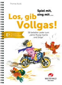 Vorderes Coverbild Los, gib Vollgas! – Es-Instrumente