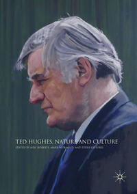 Vorderes Coverbild Ted Hughes, Nature and Culture
