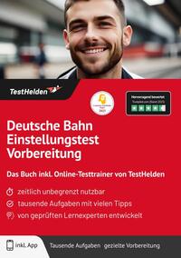 Vorderes Coverbild Deutsche Bahn Einstellungstest Vorbereitung: Das Buch inkl. Online-Testtrainer von TestHelden
