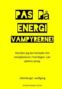 Vorderes Coverbild Pas på energivampyrerne!