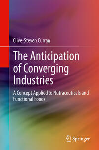 Vorderes Coverbild The Anticipation of Converging Industries