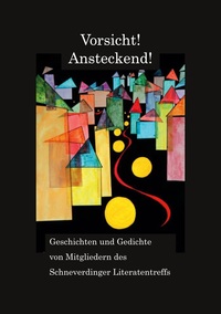 Vorderes Coverbild Vorsicht! Ansteckend!