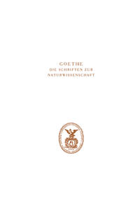 Vorderes Coverbild Goethe. Die Schriften zur Naturwissenschaft (Leopoldina)