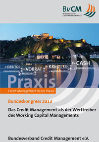 Vorderes Coverbild Das Credit Management als der Werttreiber des Working Capital Managements
