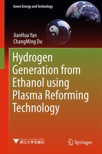 Vorderes Coverbild Hydrogen Generation from Ethanol using Plasma Reforming Technology