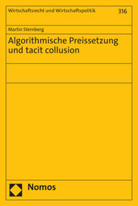 Vorderes Coverbild Algorithmische Preissetzung und tacit collusion