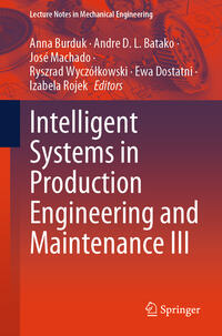 Vorderes Coverbild Intelligent Systems in Production Engineering and Maintenance III
