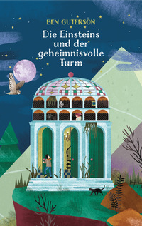 Vorderes Coverbild Die Einsteins und der geheimnisvolle Turm