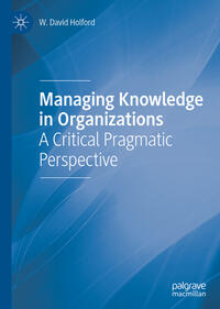 Vorderes Coverbild Managing Knowledge in Organizations