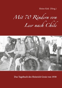 Vorderes Coverbild Mit 70 Rindern von Leer nach Chile