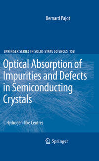 Vorderes Coverbild Optical Absorption of Impurities and Defects in Semiconducting Crystals