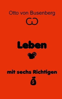 Vorderes Coverbild Leben mit sechs Richtigen