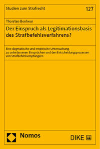 Vorderes Coverbild Der Einspruch als Legitimationsbasis des Strafbefehlsverfahrens?