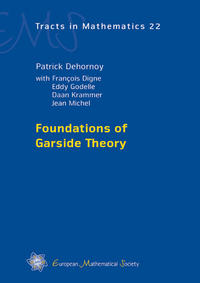 Vorderes Coverbild Foundations of Garside Theory