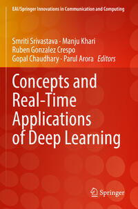 Vorderes Coverbild Concepts and Real-Time Applications of Deep Learning