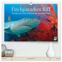 Vorderes Coverbild Fischparadies Riff (hochwertiger Premium Wandkalender 2025 DIN A2 quer), Kunstdruck in Hochglanz
