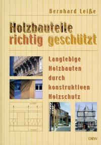 Vorderes Coverbild Holzbauteile richtig geschützt