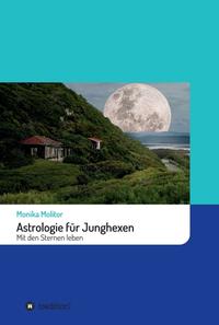 Vorderes Coverbild Astrologie für Junghexen