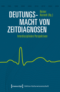 Vorderes Coverbild Deutungsmacht von Zeitdiagnosen