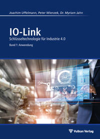 Vorderes Coverbild IO-Link - Band 1: Anwendung