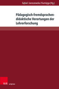 Vorderes Coverbild Pädagogisch-fremdsprachendidaktische Verortungen der Lehrerforschung