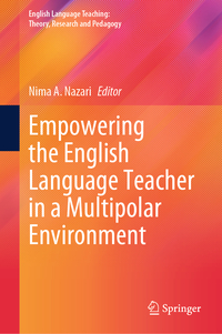 Vorderes Coverbild Empowering the English Language Teacher in a Multipolar Environment