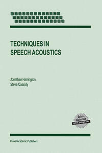 Vorderes Coverbild Techniques in Speech Acoustics