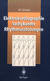 Vorderes Coverbild Elektrokardiographie tachykarder Rhythmusstörungen