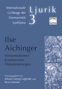 Vorderes Coverbild Ilse Aichinger. Interpretationen – Kommentare – Didaktisierungen