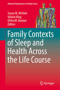 Vorderes Coverbild Family Contexts of Sleep and Health Across the Life Course