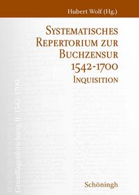 Vorderes Coverbild Systematisches Repertorium zur Buchzensur 1542–1700