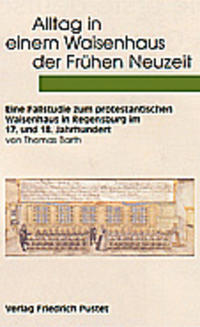 Vorderes Coverbild Alltag in einem Waisenhaus der Frühen Neuzeit