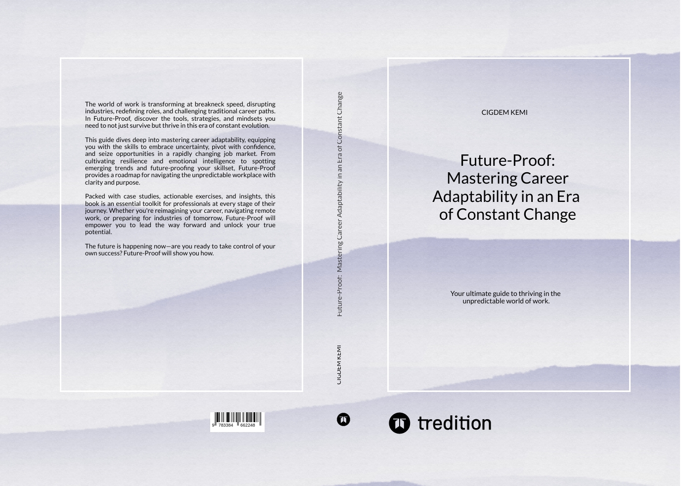 Gesamtes Coverbild Future-Proof: Mastering Career Adaptability in an Era of Constant Change