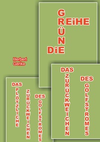 Vorderes Coverbild Das plötzliche Zurückweichen des Golfstromes