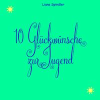 Vorderes Coverbild 10 Glückwünsche zur Jugend