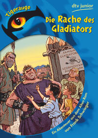 Vorderes Coverbild Die Rache des Gladiators
