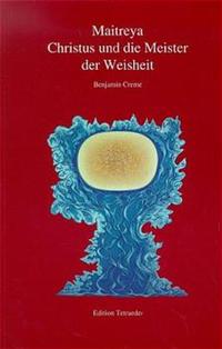 Vorderes Coverbild Maitreya - Christus und die Meister der Weisheit
