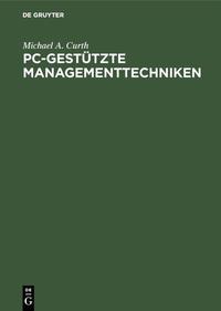 Vorderes Coverbild PC-gestützte Managementtechniken