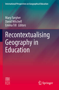Vorderes Coverbild Recontextualising Geography in Education