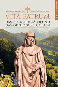Vorderes Coverbild Vita Patrum. Das Leben der Väter und das orthodoxe Gallien