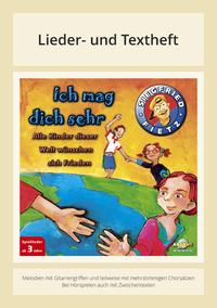 Vorderes Coverbild Ich mag dich sehr - Alle Kinder dieser Welt wünschen sich Frieden
