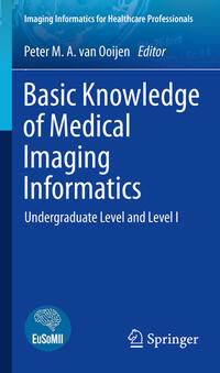 Vorderes Coverbild Basic Knowledge of Medical Imaging Informatics