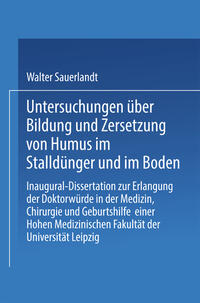 Vorderes Coverbild Untersuchungen über Bildung und Zersetzung von Humus im Stalldünger und im Boden